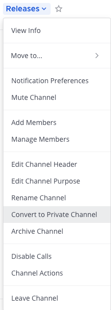 From the channel name, you can convert a public channel to a private channel if you're an admin.