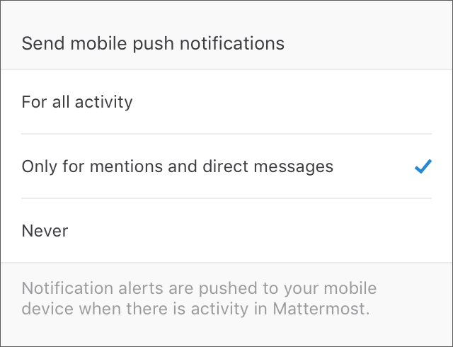 Select the type of activity you want push notifications for by going to Settings > Notifications > Mobile Push Notifications.