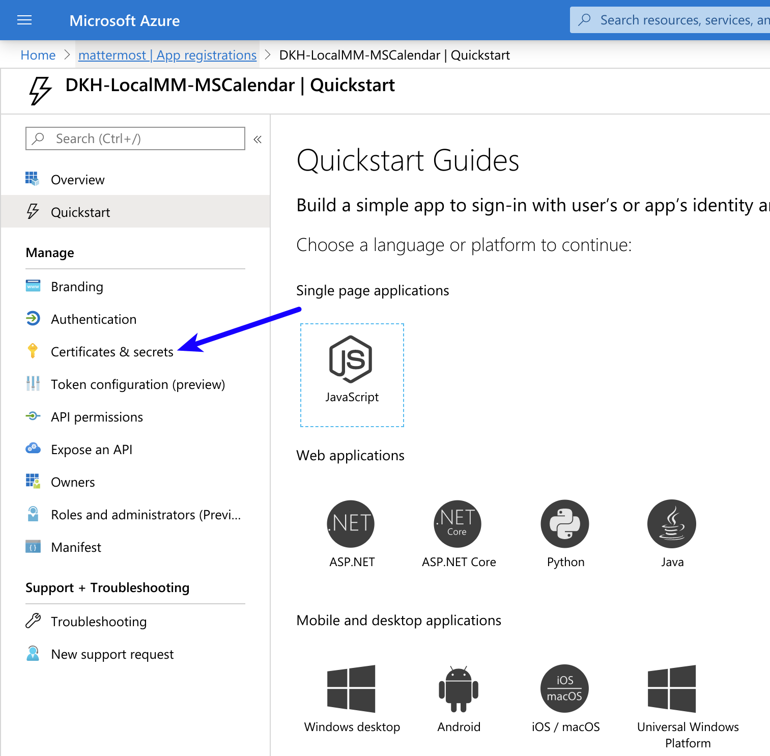 In Azure, go to Certificates &amp; secrets located in the left pane.