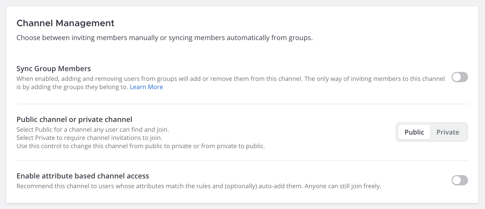 Set the channel visibility to either Public or Private using the System Console.